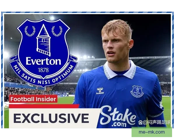 埃弗顿足球俱乐部正式宣布被弗里德金集团收购新纪元开启